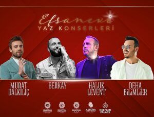 Efsanevi yaz konserleri ile eğlenceli tatiller yaşanıyor