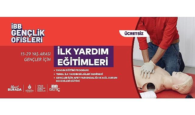 Hayat Kurtaracak Eğitimler İBB Gençlik Ofislerinde Başlıyor