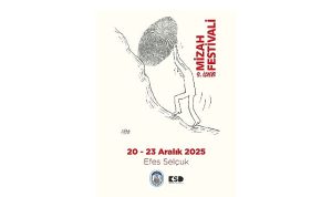 İzmir Uluslararası Mizah Festivali Efes Selçuk’ta Başlıyor