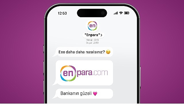 Enpara Bank’tan beklenmedik soru: ‘Eee Daha Daha Nasılsınız?’
