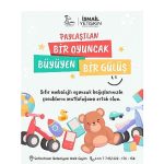 “Paylaşılan Bir Oyuncak, Büyüyen Bir Gülüş”