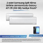 Samsung Split Klimalarda Galaxy A17 telefon fırsatı kampanyası!