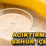 Bu içecek tam sahurluk! Hem diyet, hem tok tutuyor…