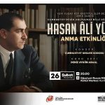 Eğitim neferi Hasan Ali Yücel Konak’ta anılacak