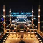 ‘Bin aydan daha hayırlı’ Kadir Gecesi, yarın idrak edilecek