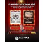 Milas Belediyesi Tarafından Dünya Tiyatrolar Günü’ne Özel İki Oyun İzleyiciyle Buluşturulacak