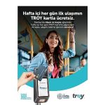 Toplu Ulaşımda Vatandaşlara TROY Kart Avantajı