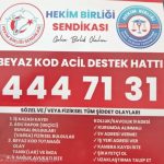 Hekim Birliği Beyaz Kod Acil Hukuk Destek Hattı Hizmette