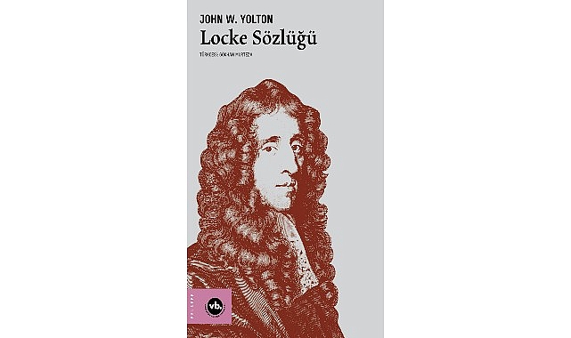 VBKY’nin felsefe sözlükleri serisine yeni halka: “Locke Sözlüğü”